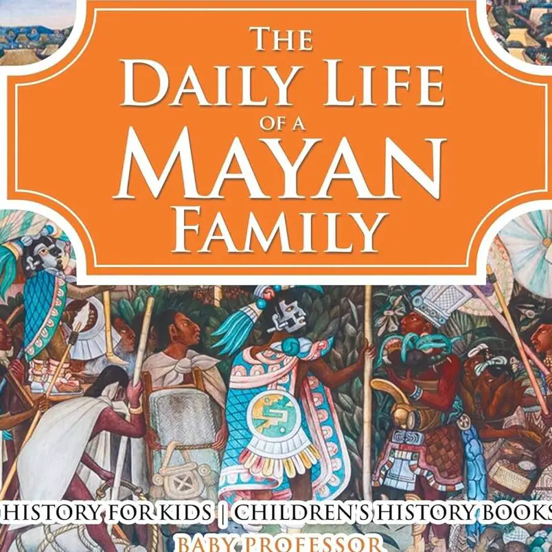 La vida cotidiana de una familia maya - Historia para niños |