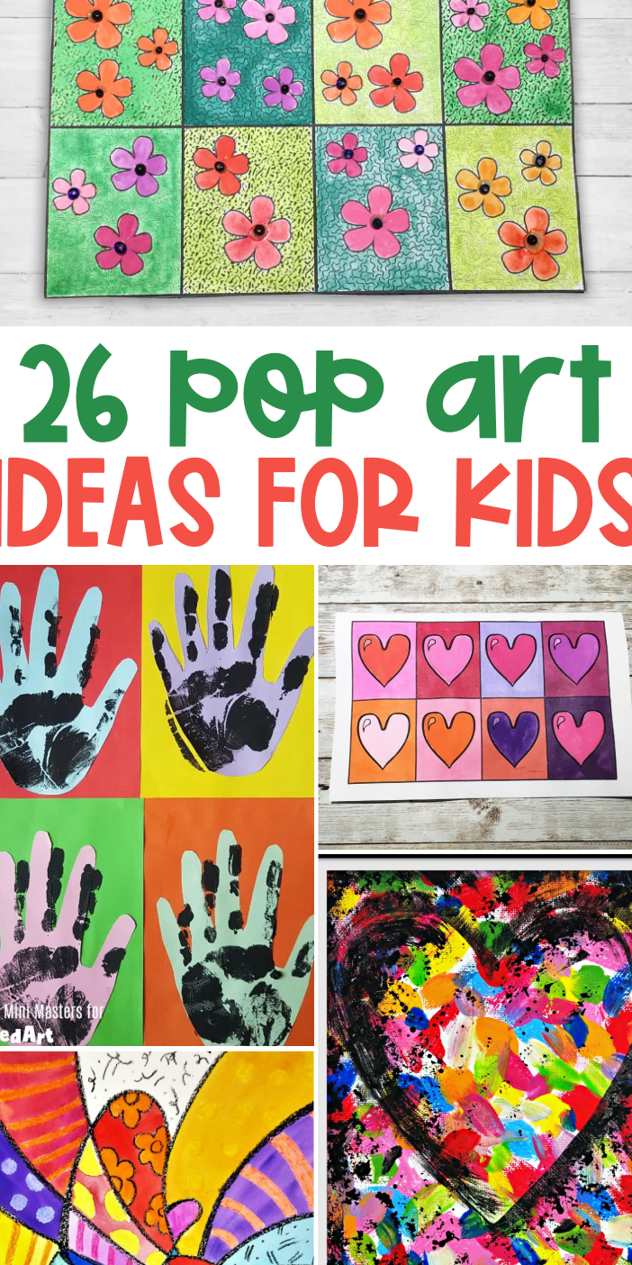 Proyectos sencillos de arte pop para niños: ¡más de 26 ideas de arte pop!