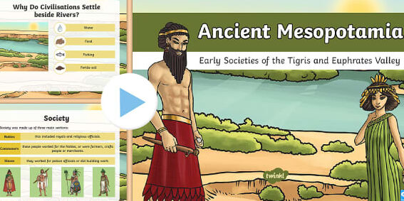 PowerPoint sobre la antigua Mesopotamia (hecho por profesores) - Twinkl