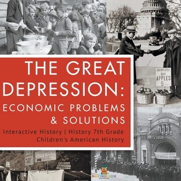 La Gran Depresión: Problemas Económicos y Soluciones Interactivas ...