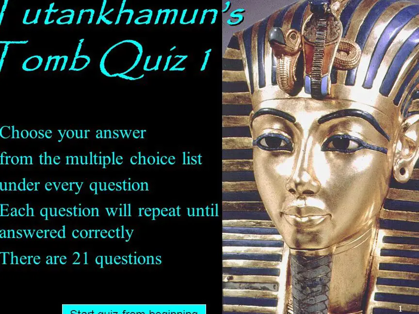 Quiz: Antiguo Egipto – La Tumba de Tutankamón