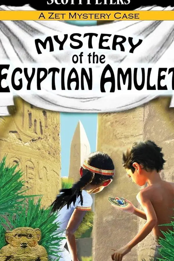 El misterio del amuleto egipcio: un libro para niños del antiguo Egipto