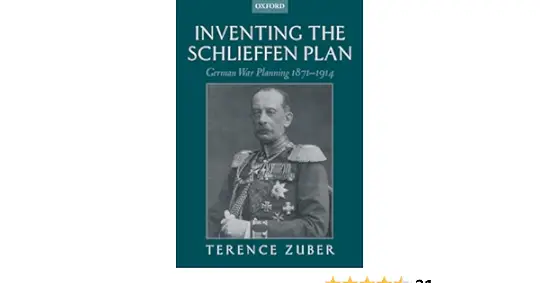 Amazon.com: Inventar el Plan Schlieffen: Planificación de la guerra alemana ...